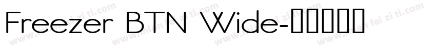 Freezer BTN Wide字体转换